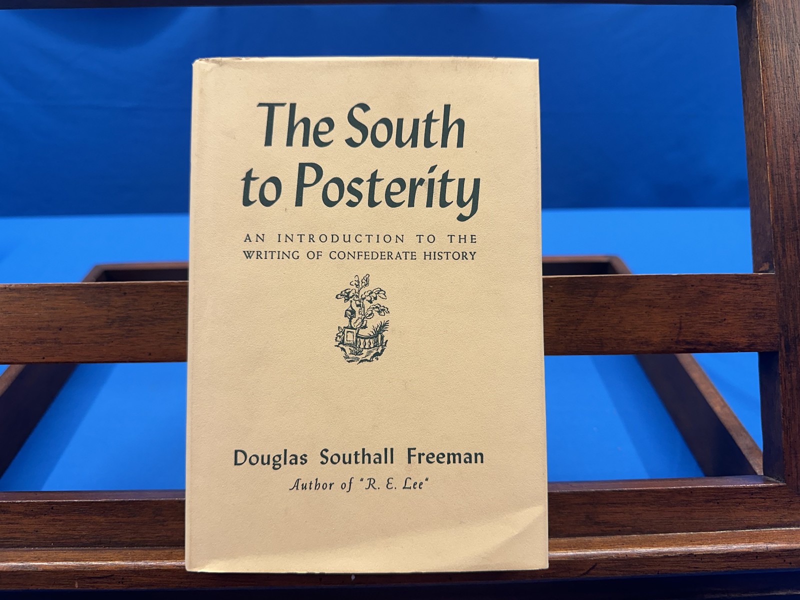 The South to Posterity- Douglas Southall Freeman, 1951