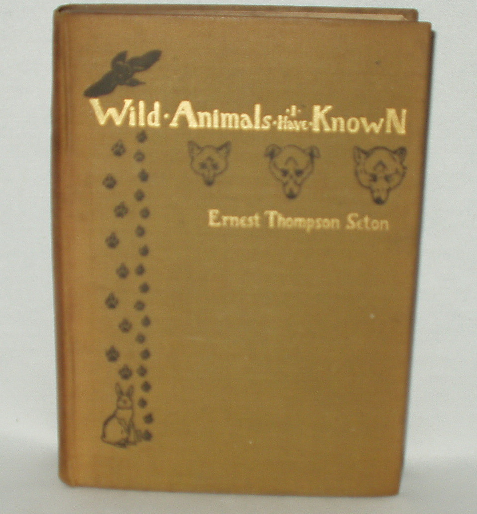 WILD ANIMALS I HAVE KNOWN 200 drawings Ernest Seton Thompson 1898,1902 edition