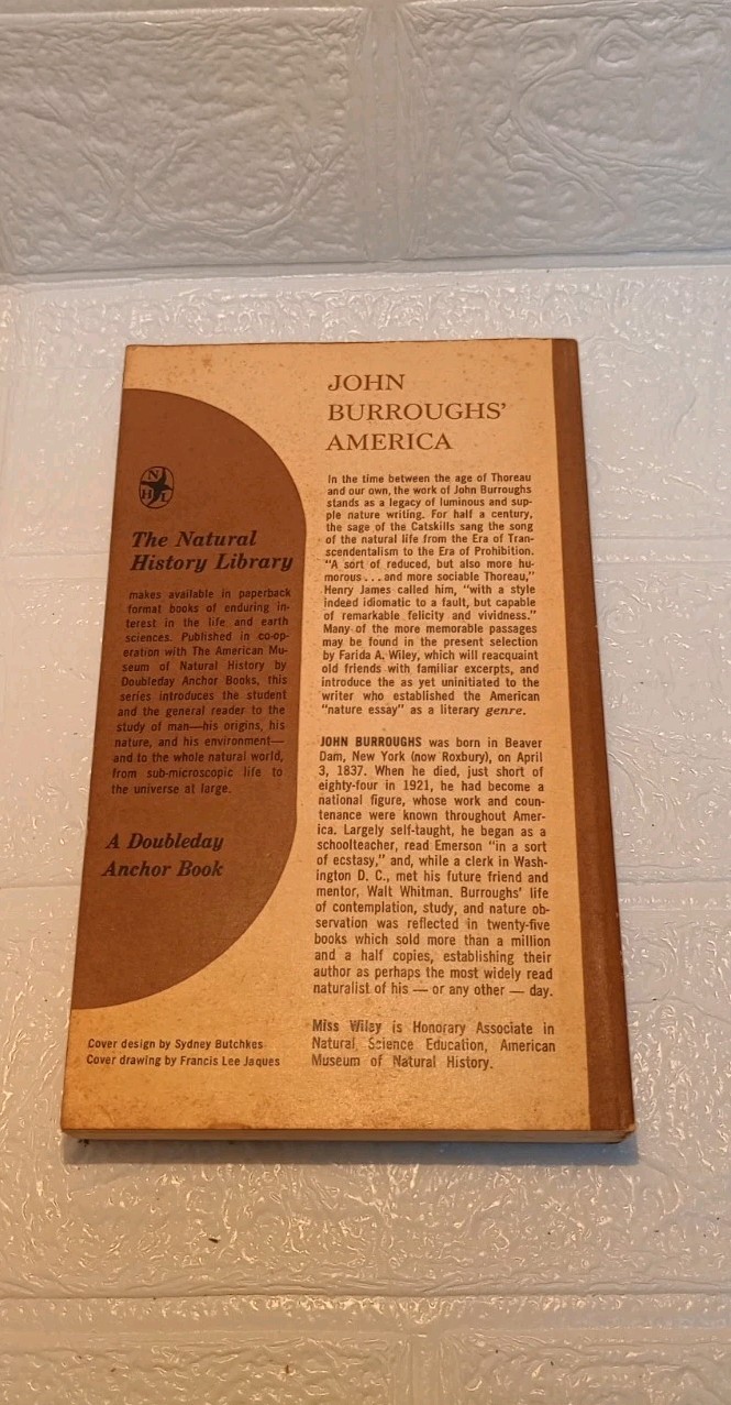 JOHN BURROUGHS‘ AMERICA by Farida A. Wiley, ed. – 1961 – natural history