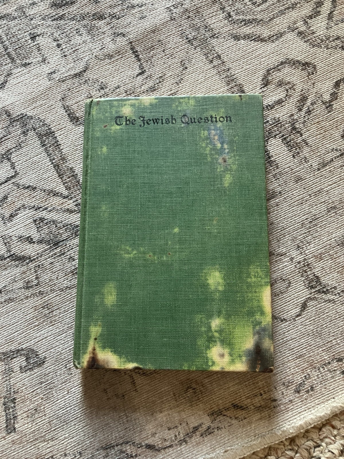 1912 book THE JEWISH QUESTION – A C GAEBELEIN – ISRAEL – ZIONISM