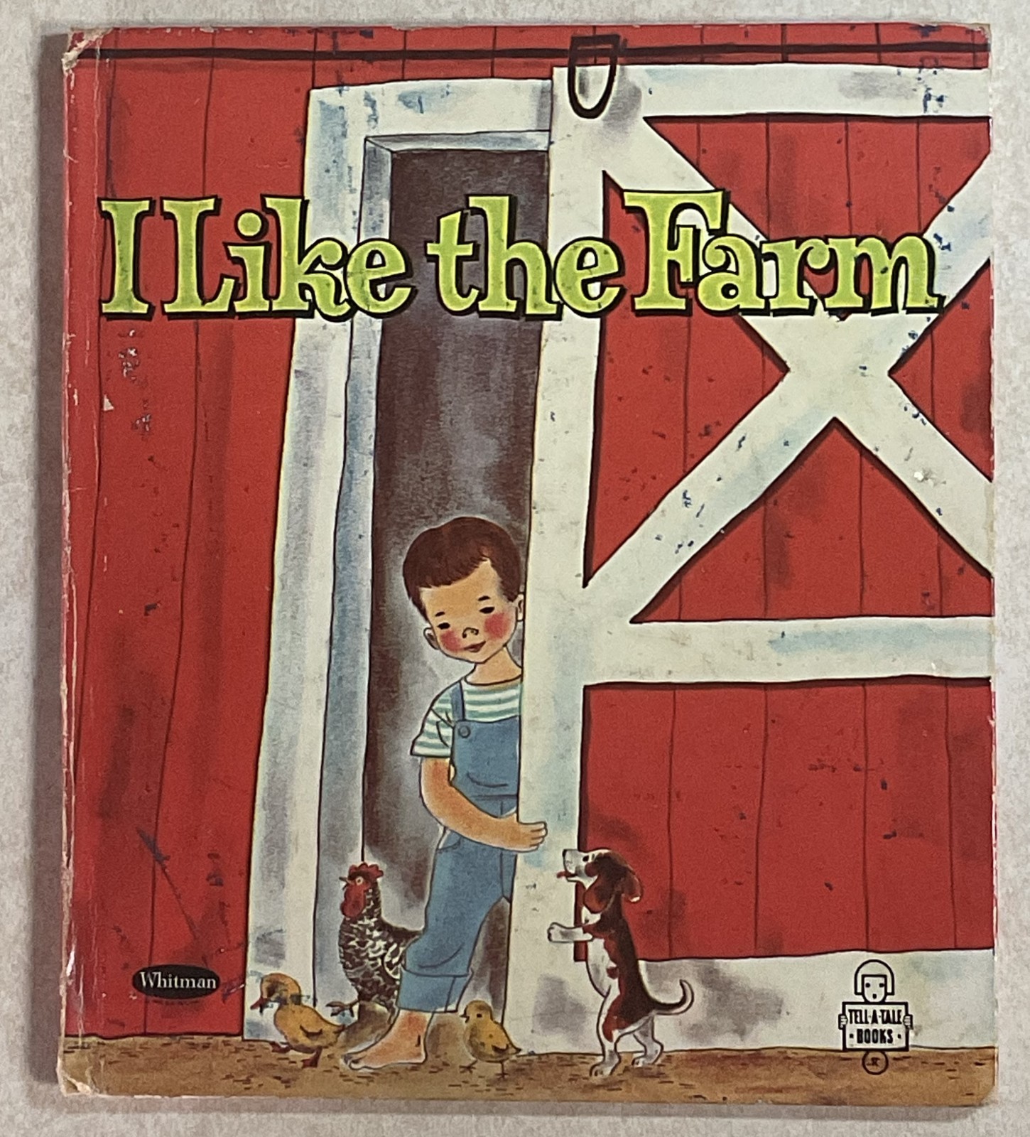 1961 I Like the Farm by Nancy Hoag-Hardcover Published in Wisconsin USA