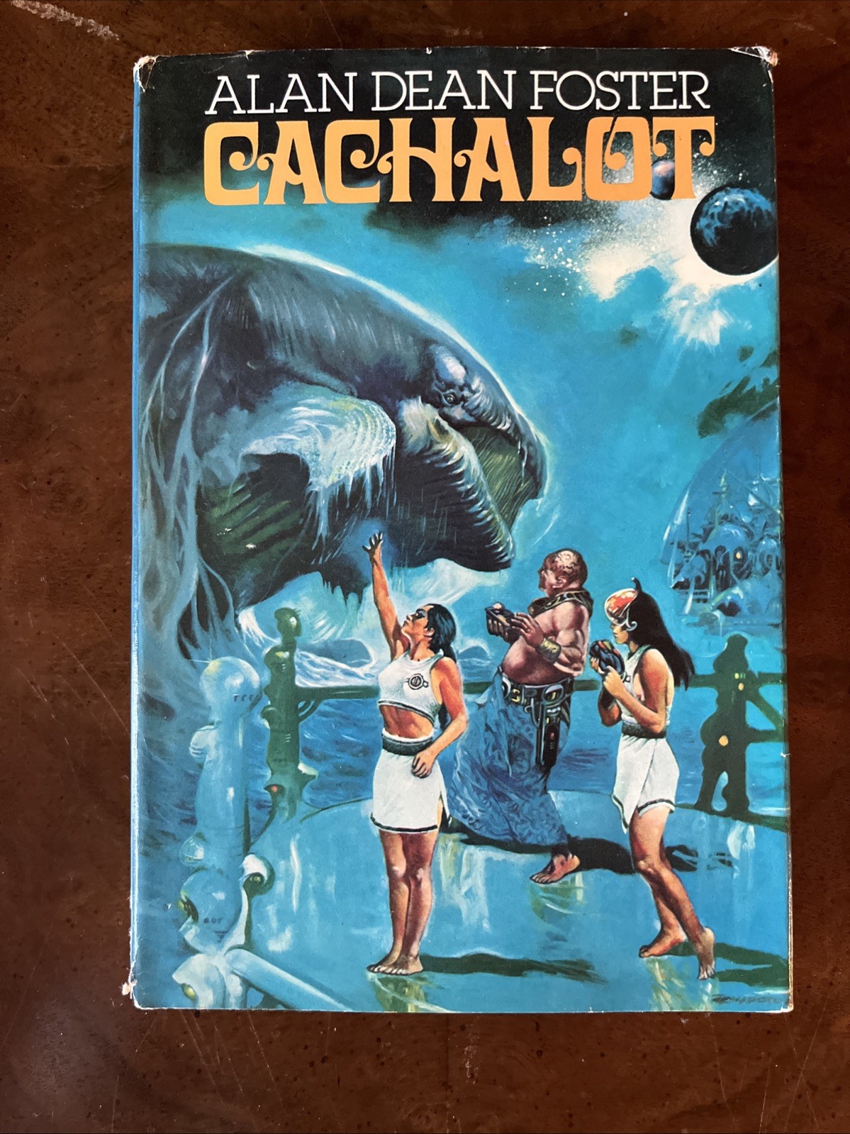 Cachalot by Alan Dean Foster (1980, Hardcover, Book Club Edition, Dust Jacket)