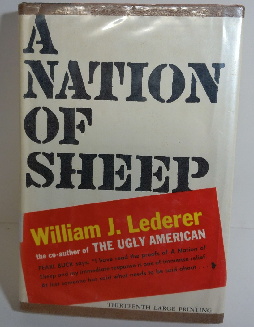 VINTAGE 1961 BOOK A NATION OF SHEEP BY WILLIAM J Lederer BOOK