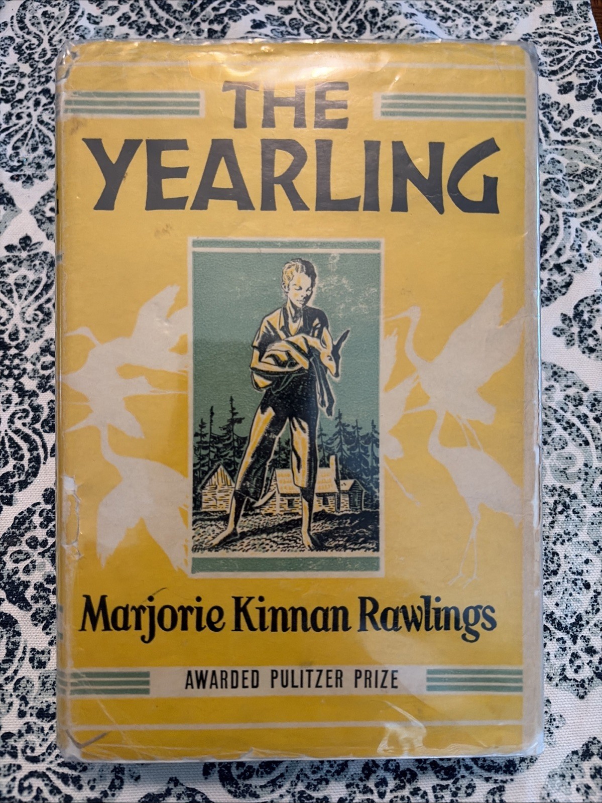 The Yearling ~ by MARJORIE KINNAN RAWLINGS ~ 1938