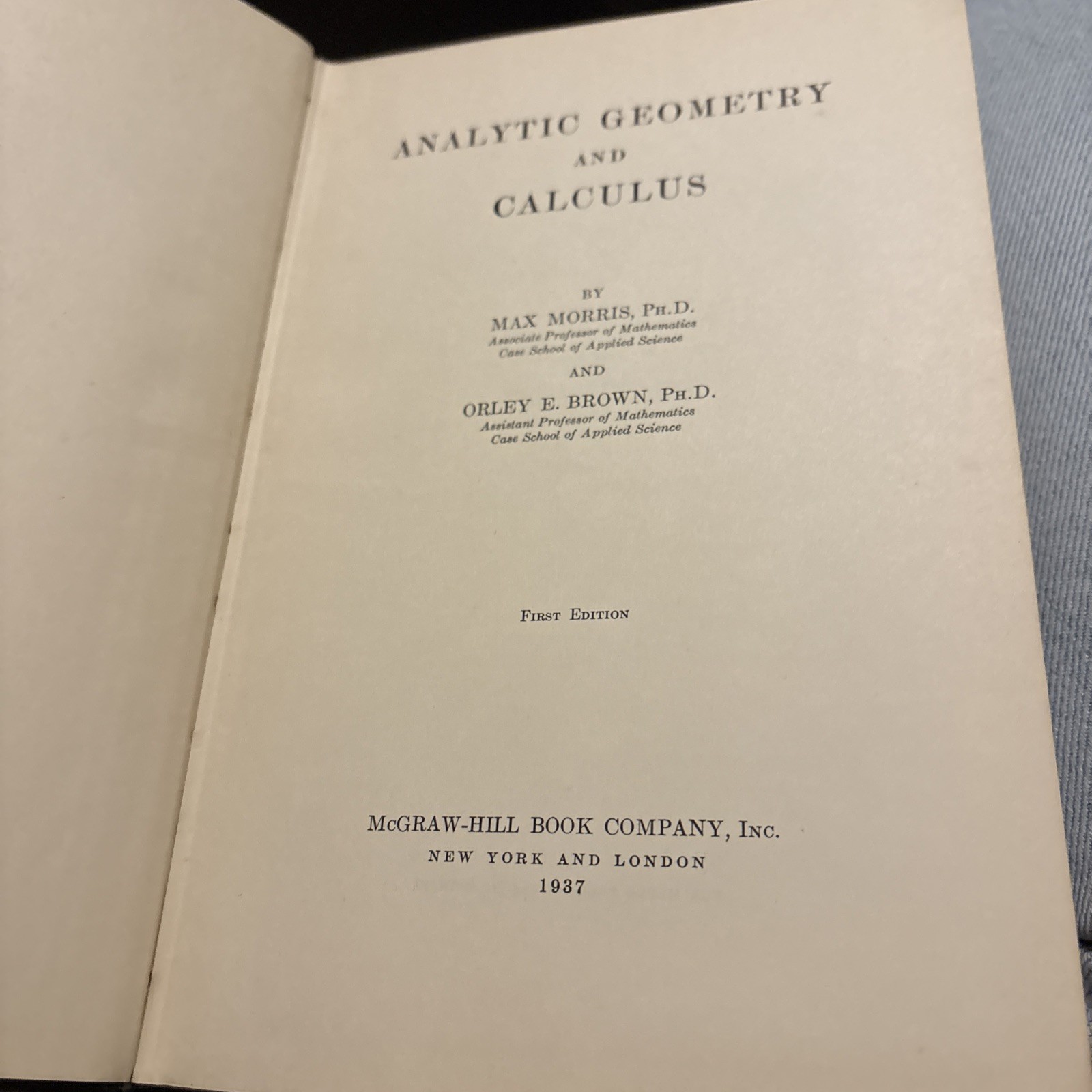 Analytic Geometry and Calculus by Max Morris – 1937 1st Ed HC McGraw-Hill