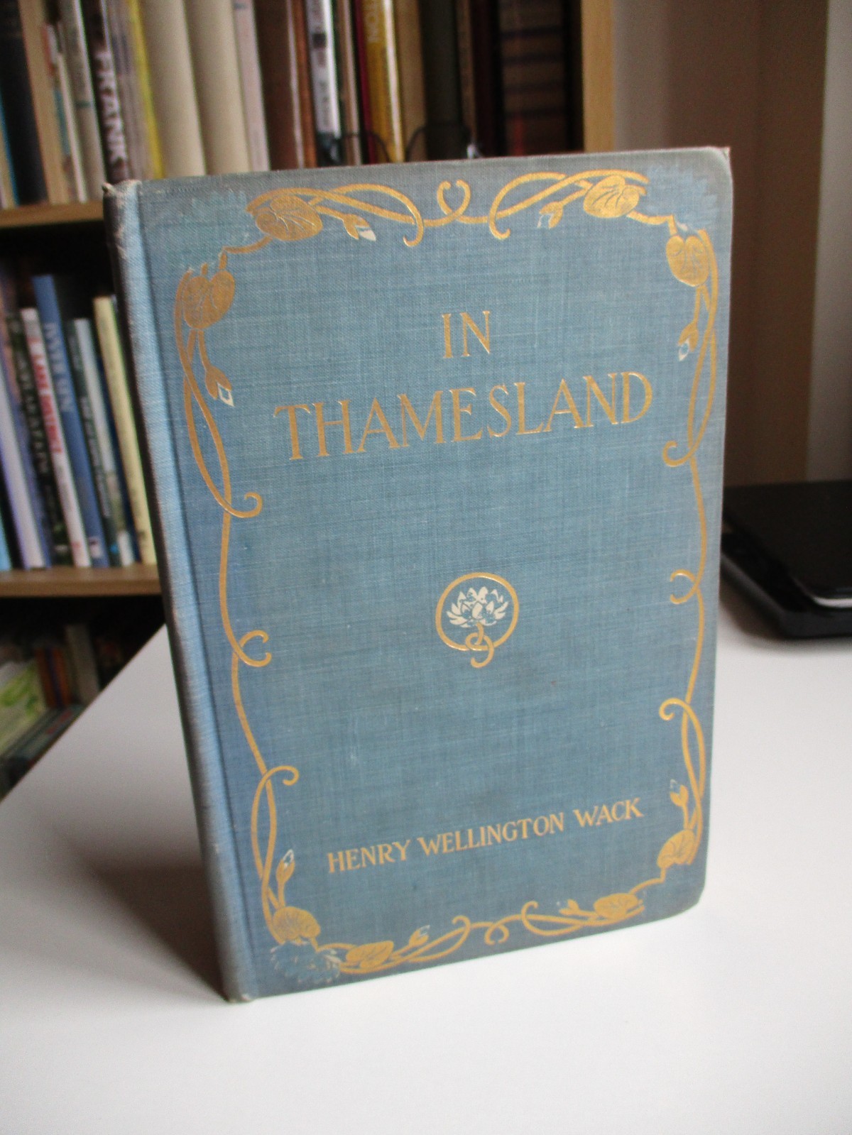 1906 1st IN THAMESLAND Henry Wellington Wack RIVER THAMES People HISTORY…Map