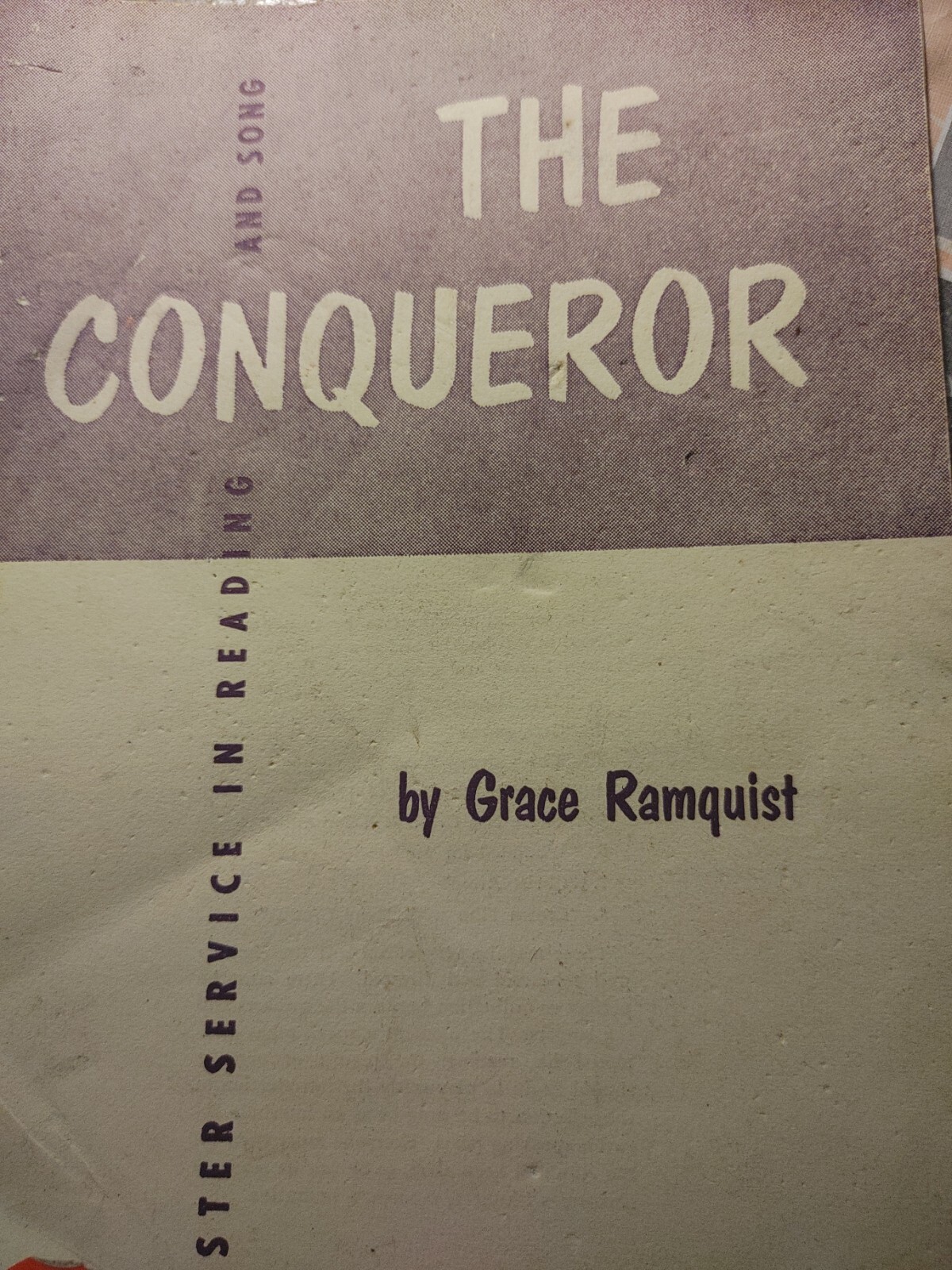 The Conqueror (An Easter Service) by Grace Ramquist (1949, Staple-bound) S5