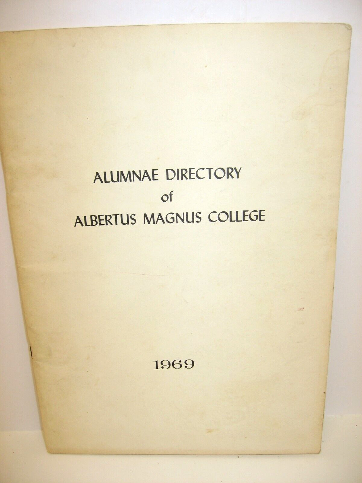 1969 Alumnae Directory, Albertus Magnus College, New Haven, Connecticut