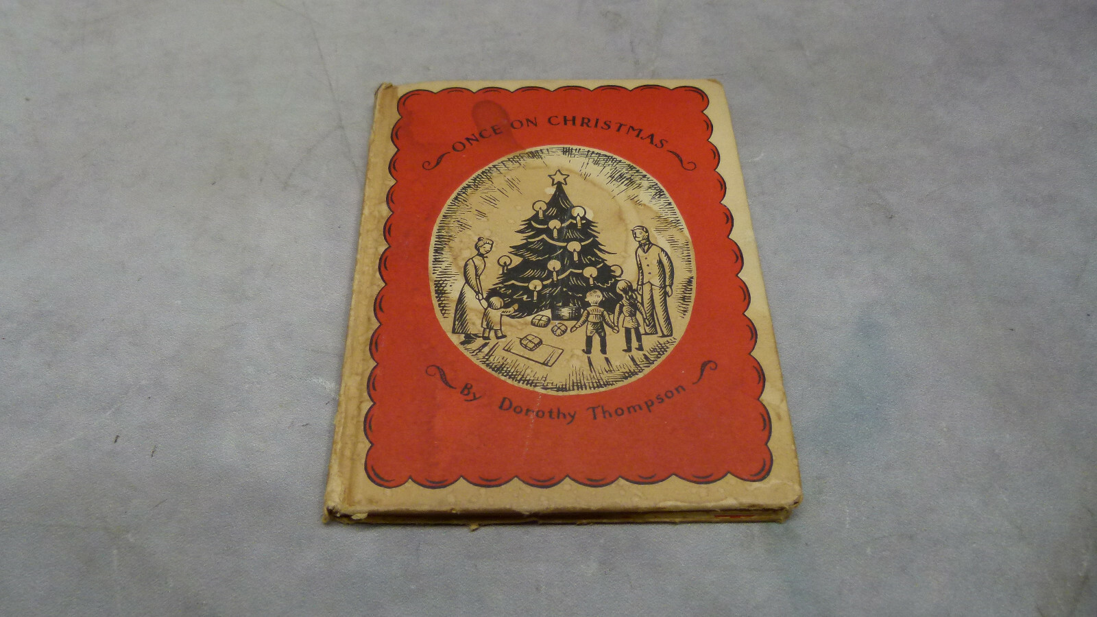 Vintage Once On Christmas 1938 Dorothy Thompson Hardcover Book Lois Lenski
