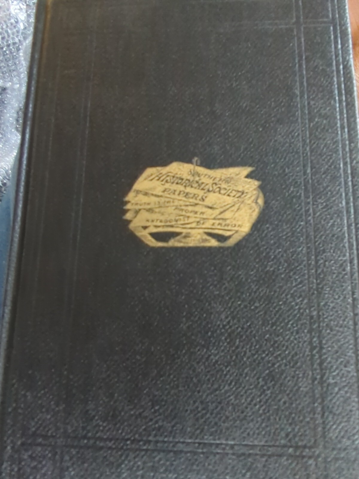 Southern Historical Society Papers Vol. 8 1977 Reprint many vols listed