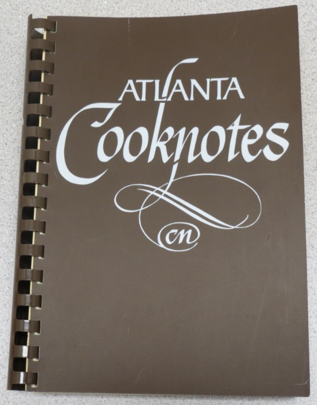 Atlanta Cooknotes by Junior League of Atlanta – 1982, First edition – Cookbook