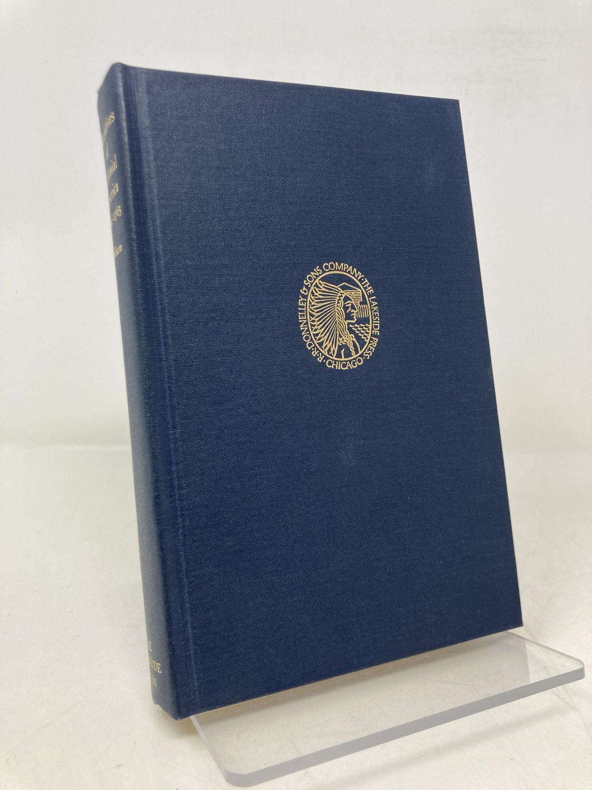 Narratives of Colonial America 1704-1765 by Howard H Peckham 1st Ed LN HC 1971