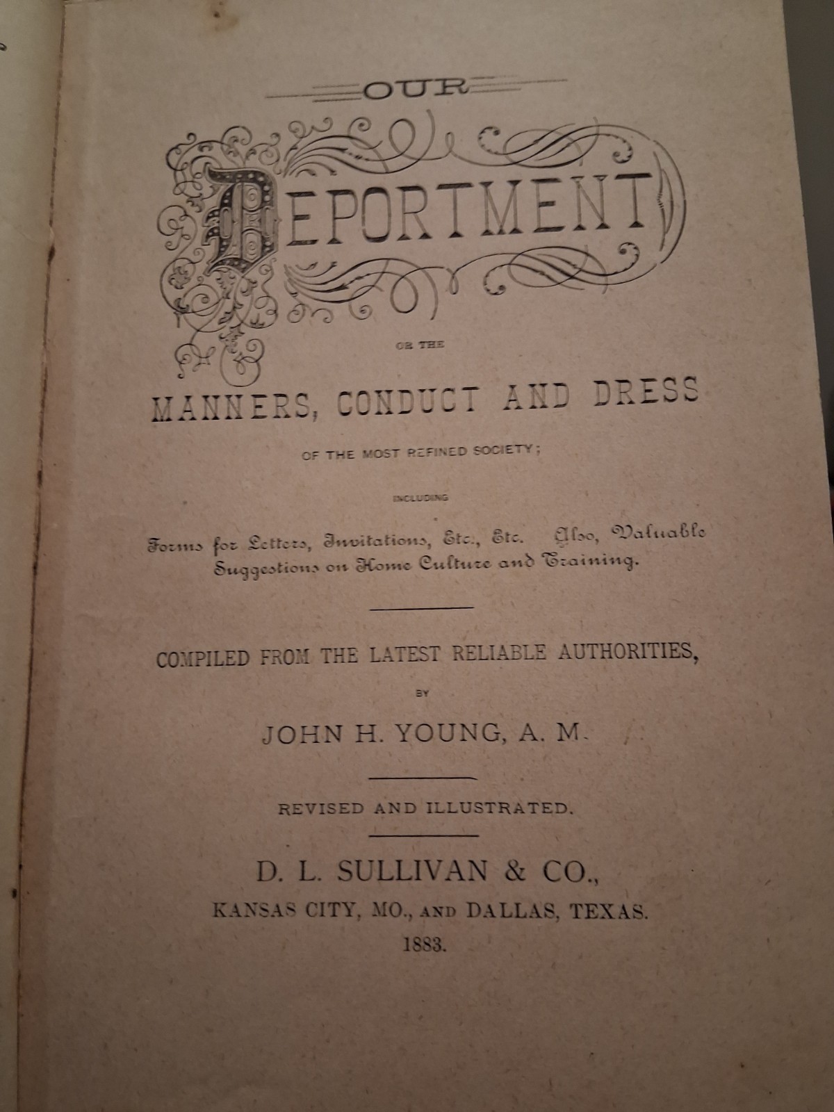 1883 Our Deportment Or The Manners, Conduct And Dress Of The Most Refined…