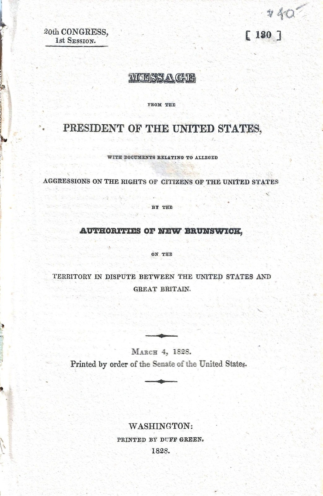 MESSAGE OF THE PRESIDENT re MAINE/NEW BRUNSWICK BOUNDARY – 1828