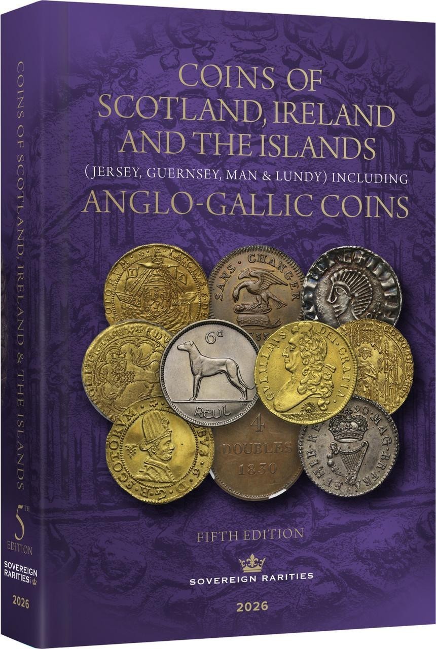 Coins of Scotland Ireland & the Islands 5th Edition Standard Reference Catalogue