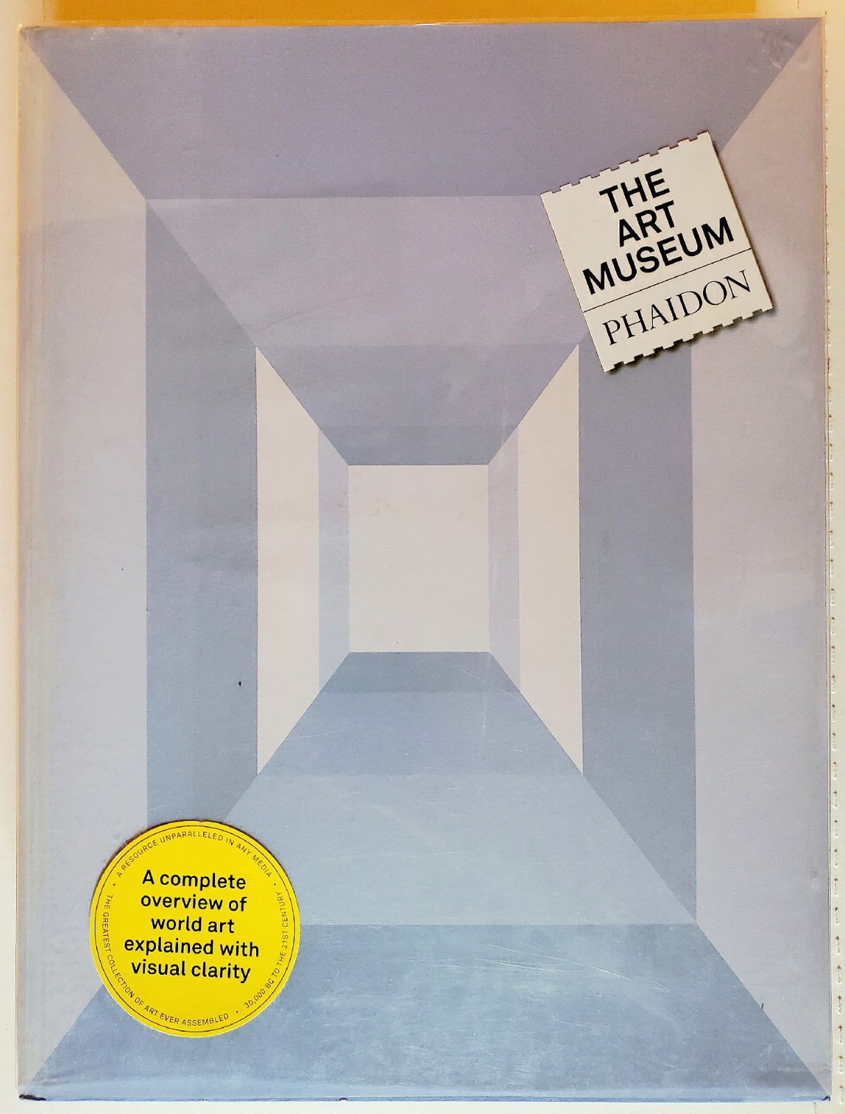 The Art Museum, by the Editorial Team at Phaidon, London, UK, 2011 – Folio 13×17