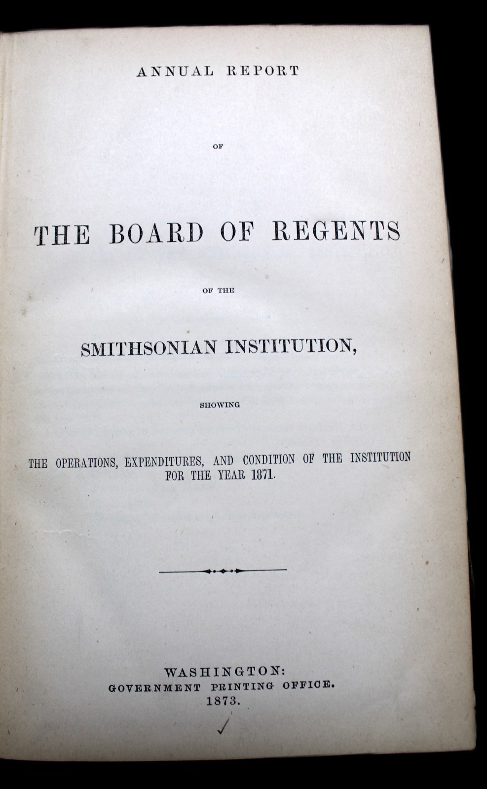SMITHSONIAN INSTITUTION ANNUAL REPORT FOR 1871 HARDCOVER BOOK PRINTED 1873