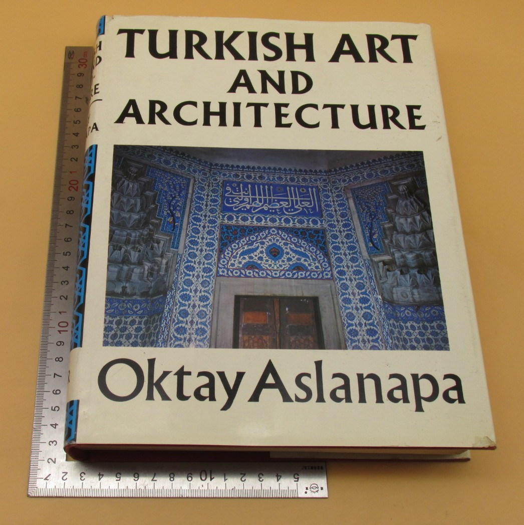 Turkish Art And Architecture Oktay Aslanapa Hardback 1st 1971