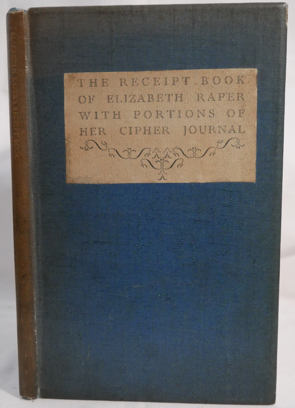 The Receipt Book of Elizabeth Raper 1924 Nonesuch Press limited edition