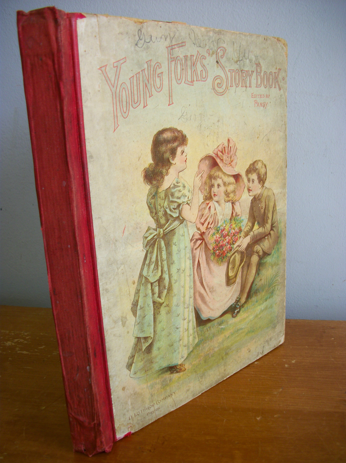 YOUNG FOLKS‘ STORY BOOK edited by Pansy, 1893 Illustrated