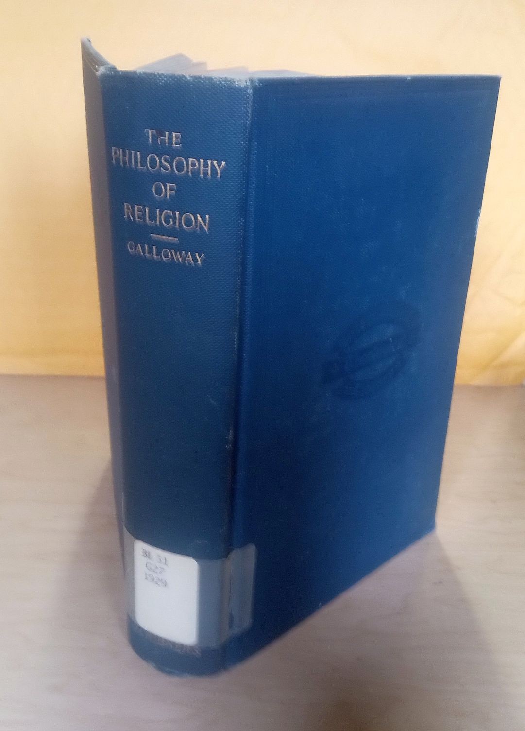 The Philosophy Of Religion by George Galloway – 1929 – Scribners