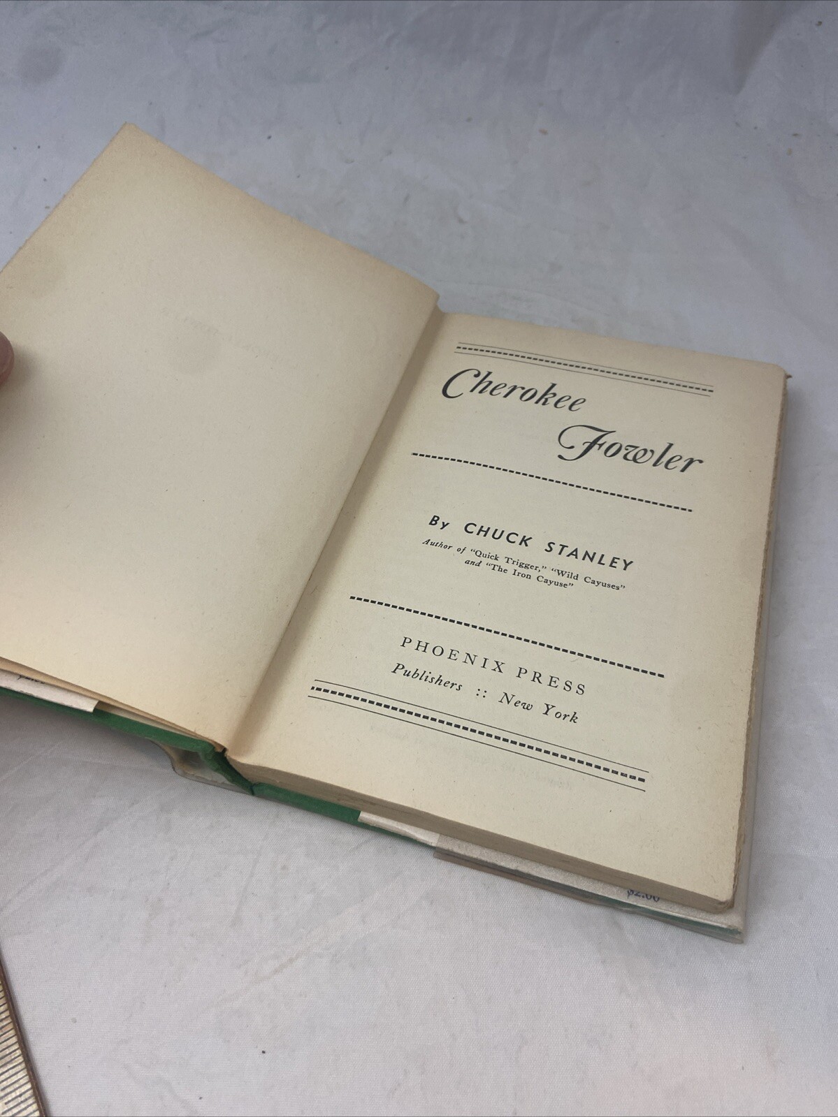 Cherokee Fowler by Chuck Stanley (Phoenix Press, 1945, HCDJ) Vintage Western