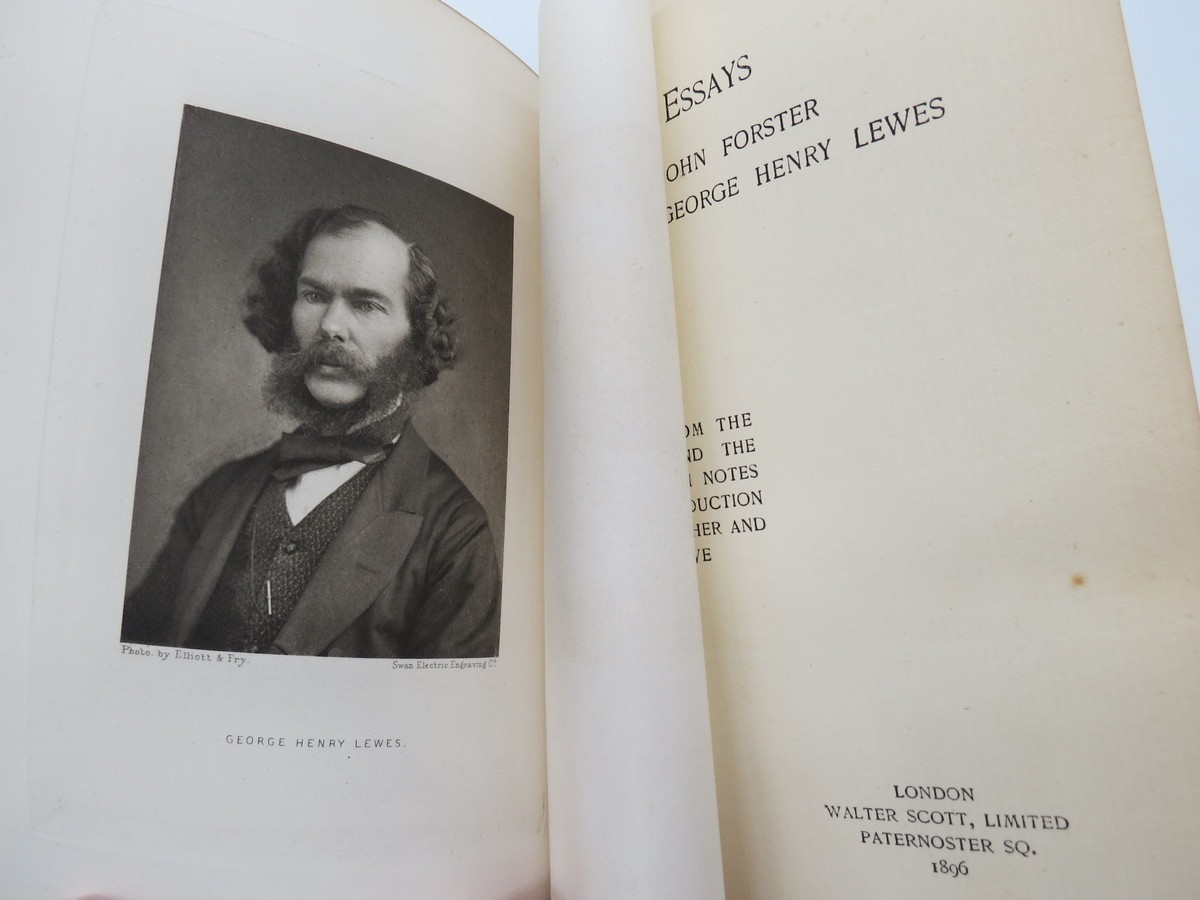 DRAMATIC ESSAYS BY JOHN FORSTER AND GEORGE HENRY LEWES John Forster; George 1896