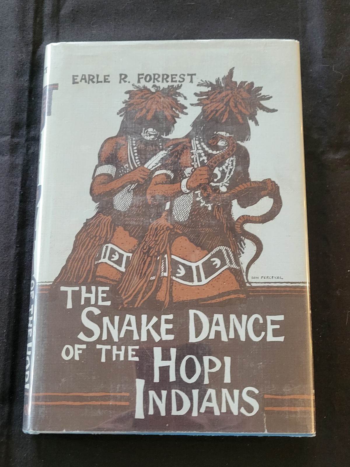 NEAR FINE, The Snake Dance of the Hopi Indians, Earle R. Forrest, 1961, HC/DJ,