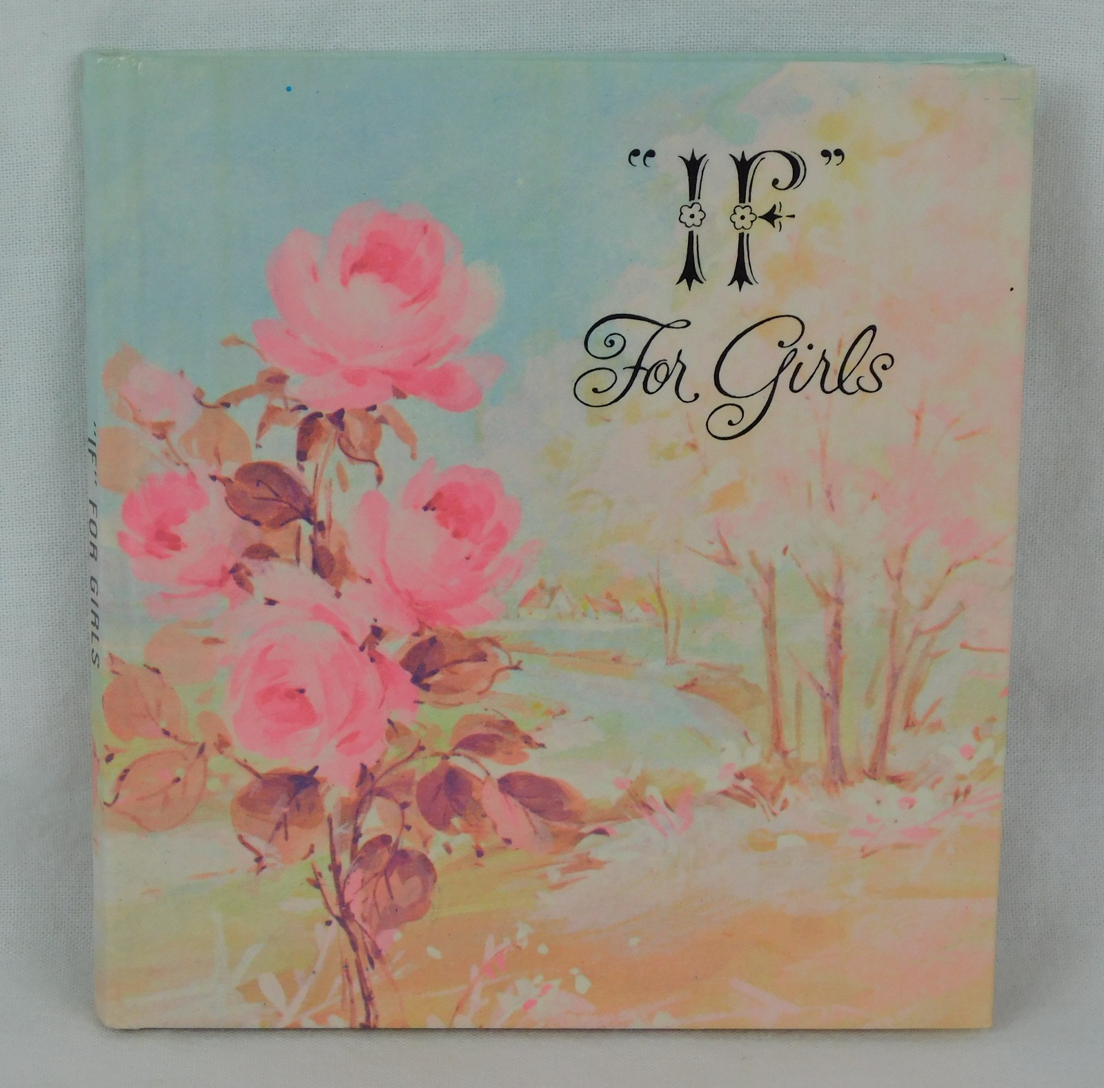 American Greetings ~ „IF“ For Girls ~ Mini 5″ Book Kindness Inspiration NEW