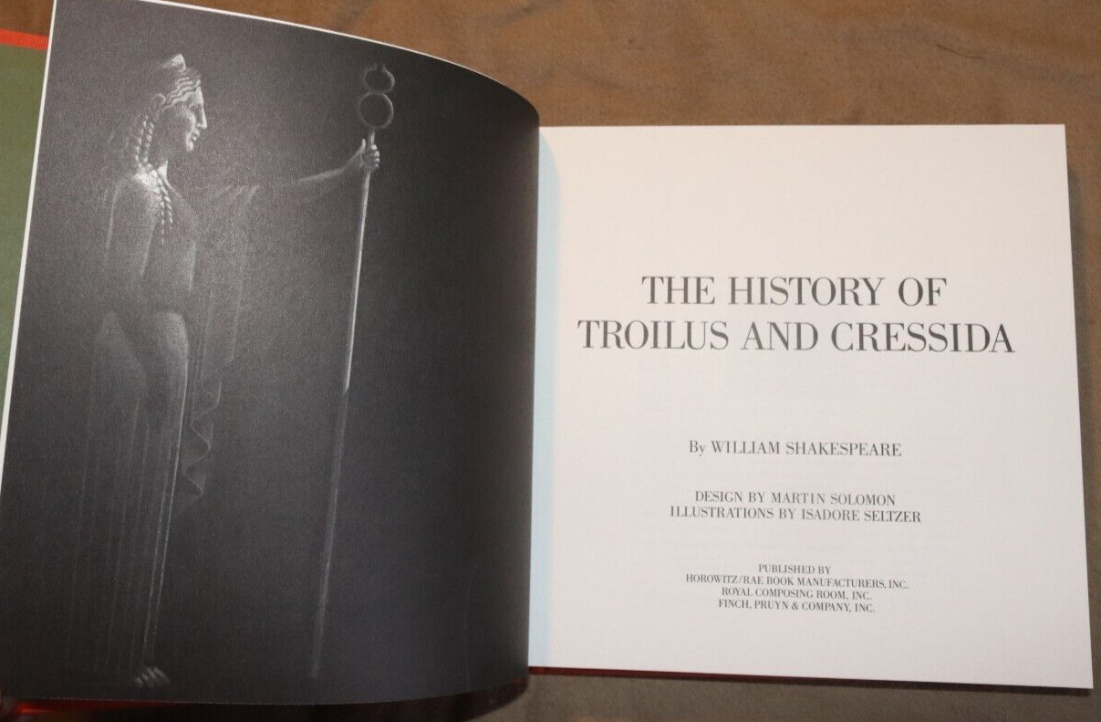 HISTORY OF TROILUS & CRESSIDA William Shakespeare 1988 ILLUS Isadore Seltzer