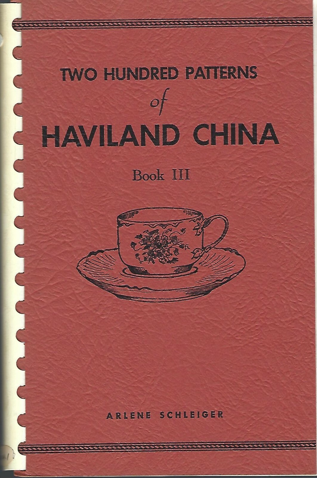 1955 Two Hundred Patterns of Haviland China Book III pbk by Arlene Schleiger