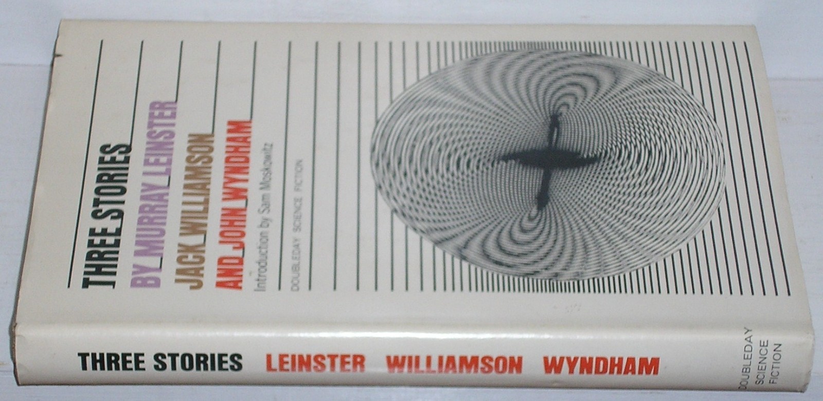 THREE STORIES: LEINSTER/WILLIAMSON & WYNDHAM~1967 HB/DJ Sam Moskowitz INSCRIBED!