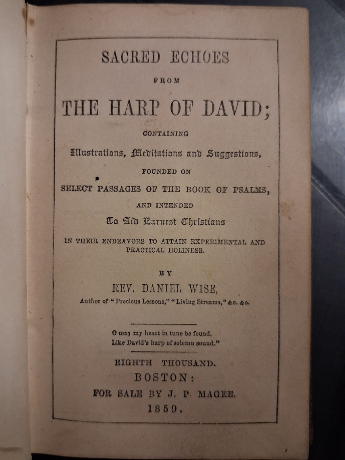 Rev. Daniel Wise Sacred Echoes from the Harp of David Illus HC 1859