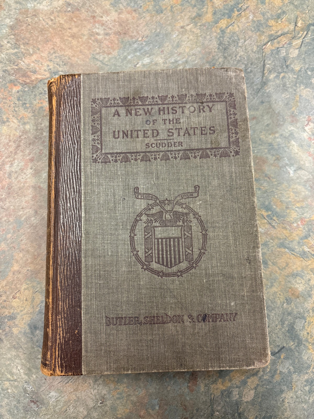 Antique Hardcover Book „A New History of the United States“ By Horace E. Scudder