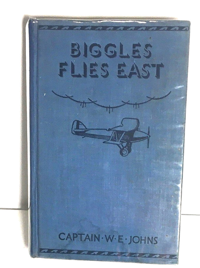 BIGGLES FLIES EAST – Captain W. E. Johns – 1935 – 1st EDITION