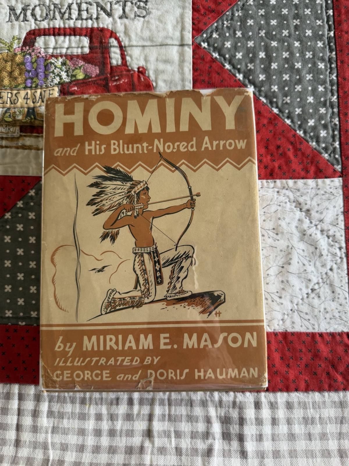 Hominy And The Blunt Nosed Arrow, Miriam Mason, 1950 1st Printing, HC/DJ Vintage