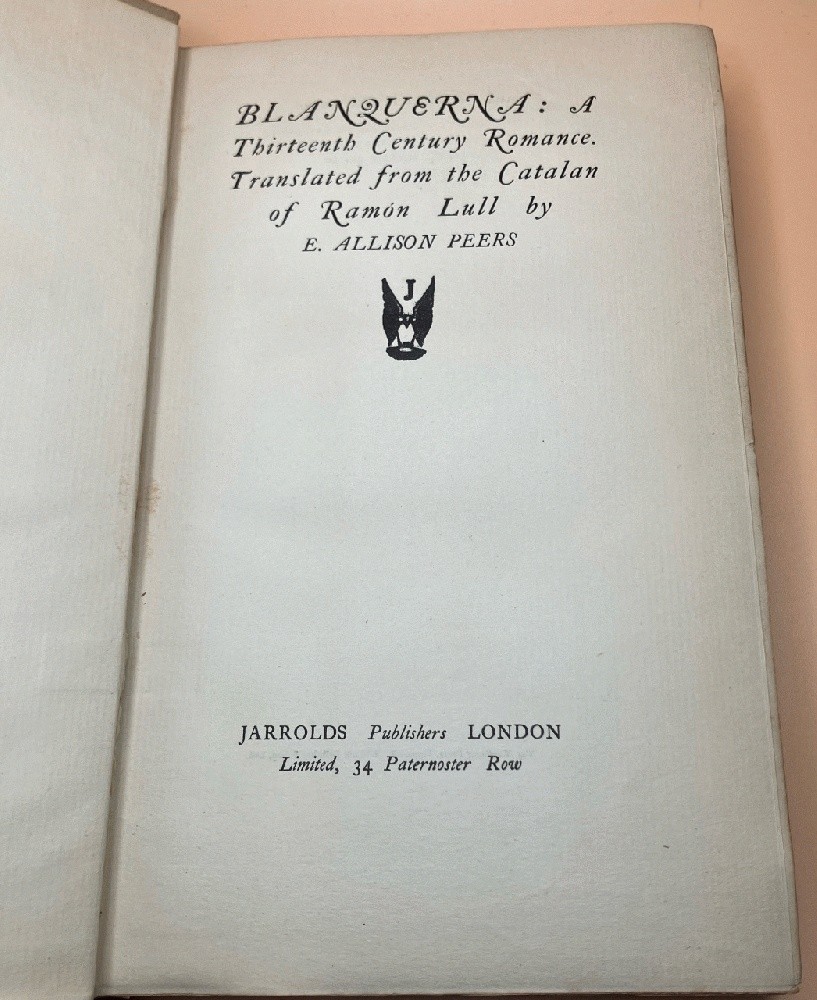 Blanquerna: A Thirteenth Century Romance