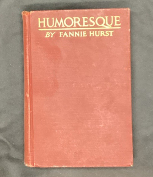 Humoresque, Fannie Hurst, 1919 First Edition – ships free