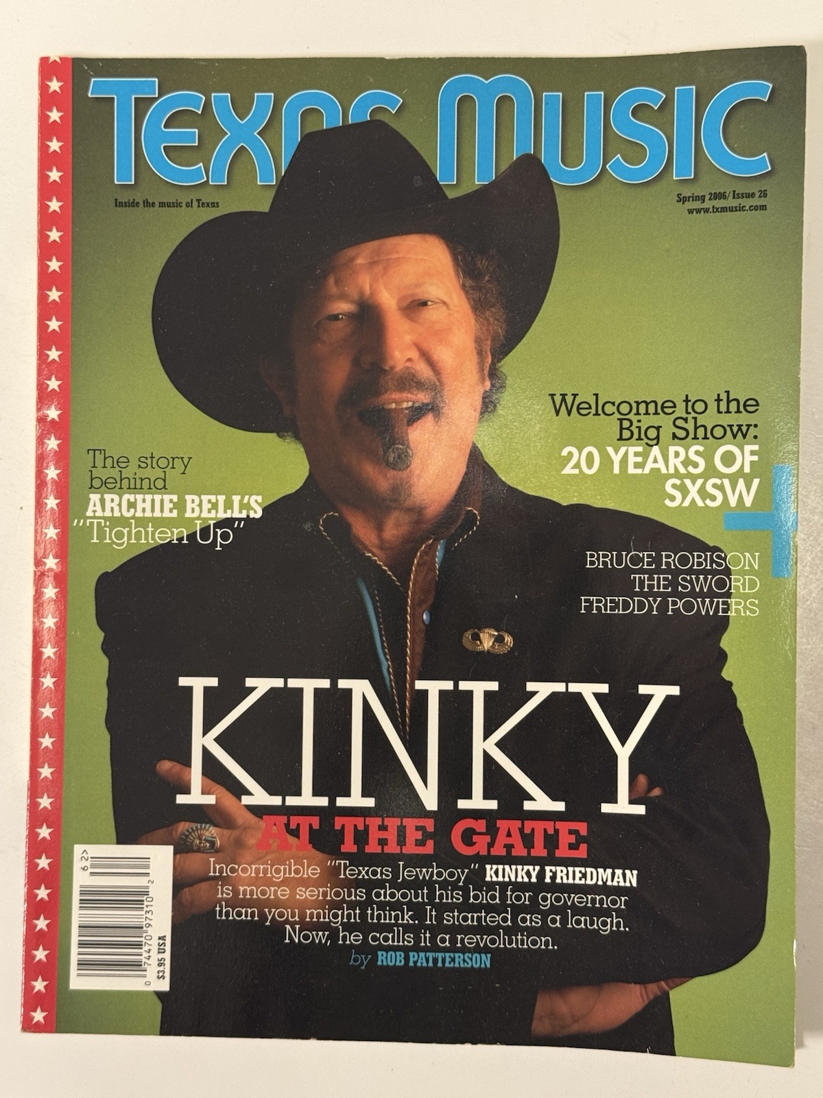 Texas Music Spring 2006 Kinky Friedman 20 Years SXSW Archie Bell Magazine