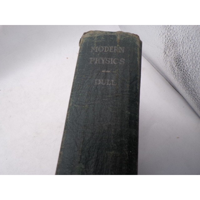 Modern Physics Charles E Dull 1931 Henry Holt and Company Vintage Hardcover Book