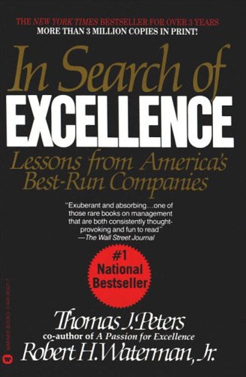 In Search of Excellence Lessons From Ame Thomas J Peters