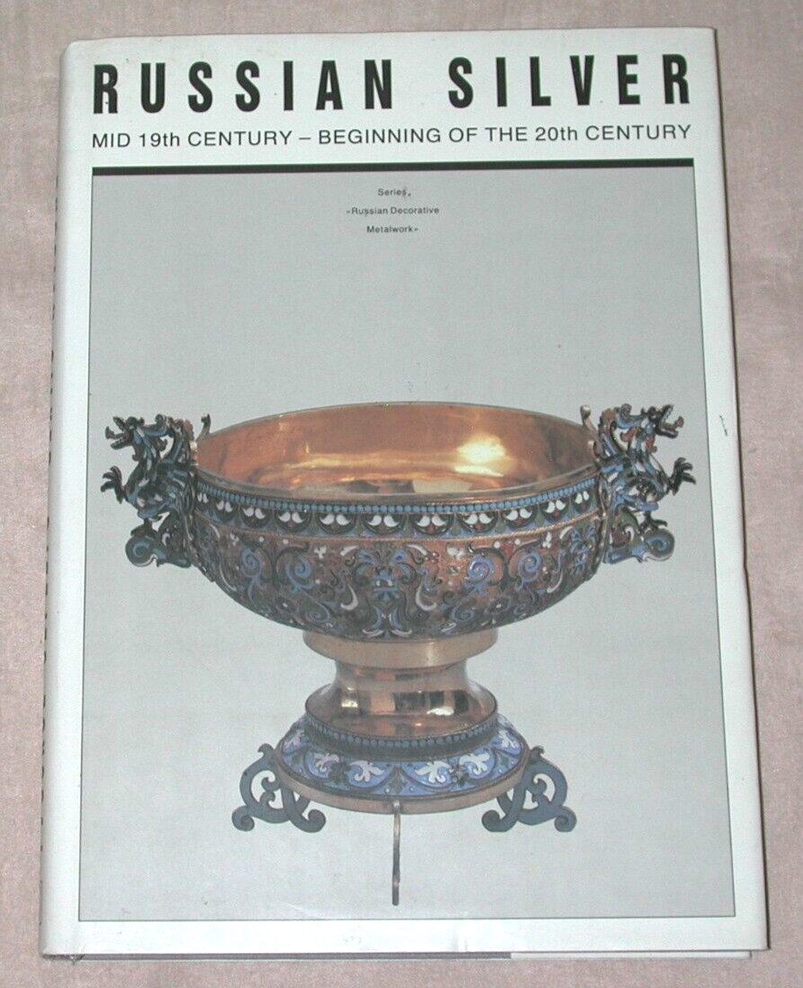 Russian Silver Mid 19th 20th Century 1993 Large Hardcover Dust Jacket Excellent