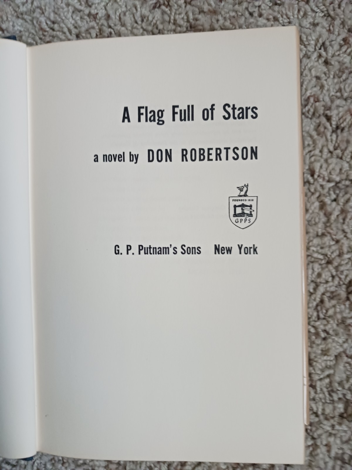 A Flag Full Of Stars by Don Robertson Putnam Award Novel 1964 hard cover