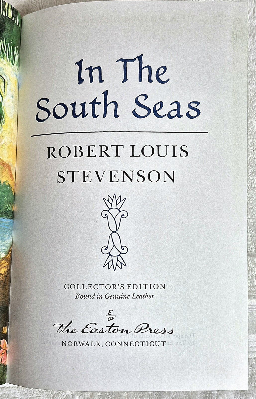In the South Seas • Stevenson (1992 • Easton Press • 1st/1st) VG