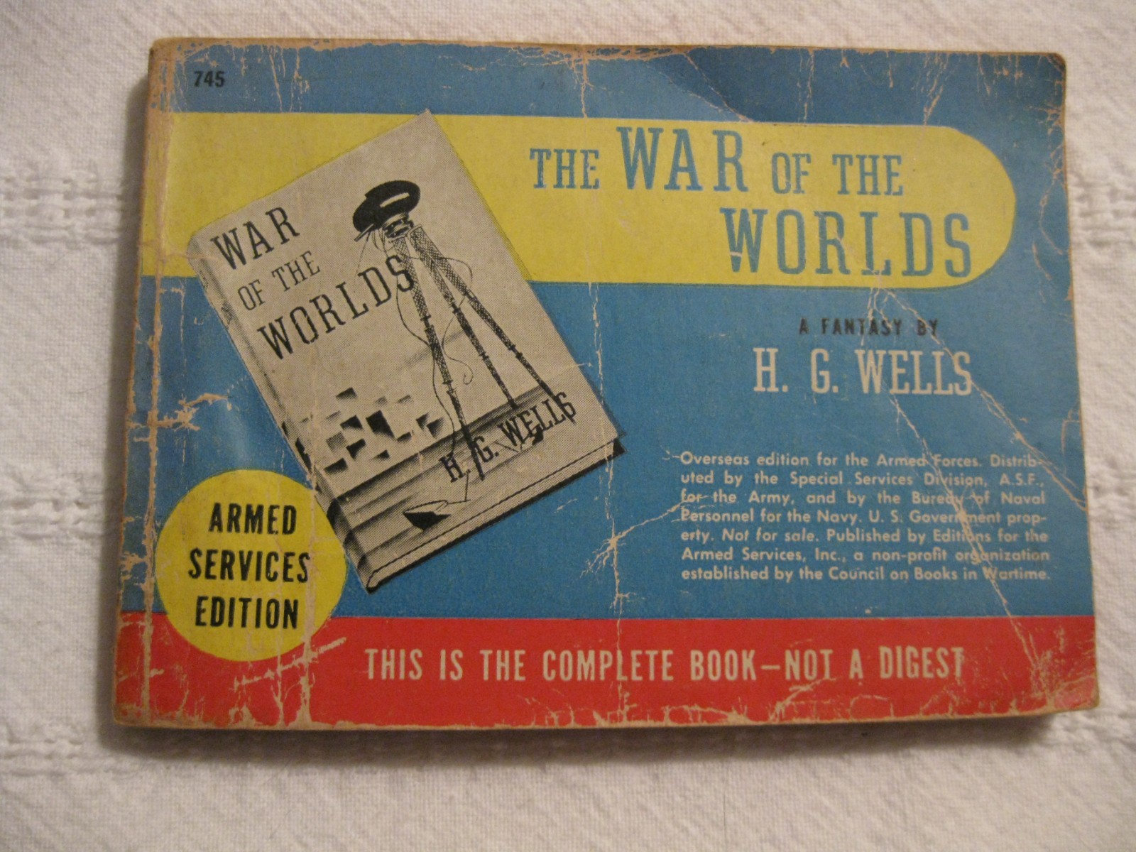 War of the Worlds by H. G. Wells; Special Armed Service Edition 1940’s Vintage