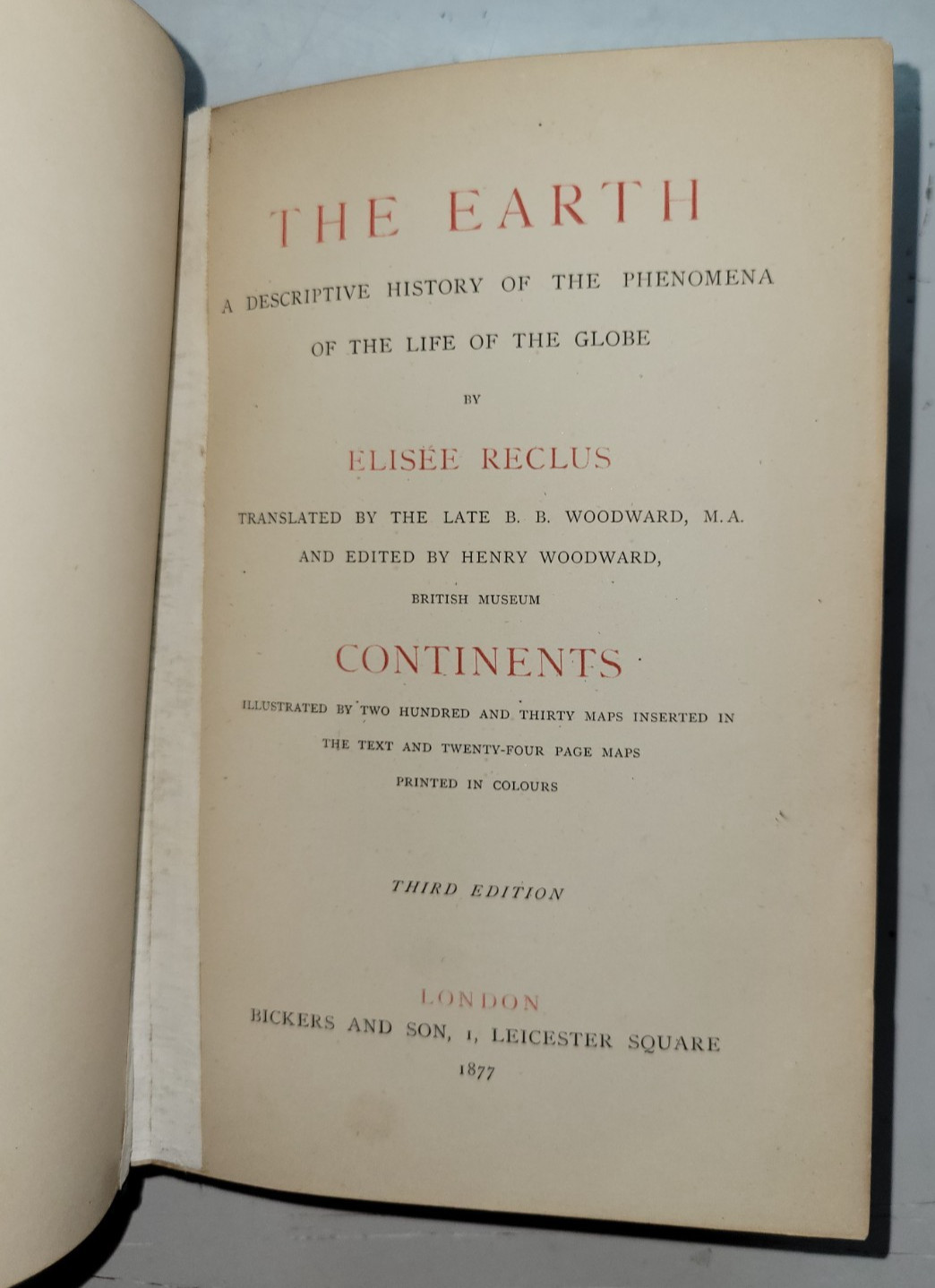 THE EARTH A DESCRIPTIVE HISTORY Élisée Reclus 1877 Rare Single Vol Color Maps