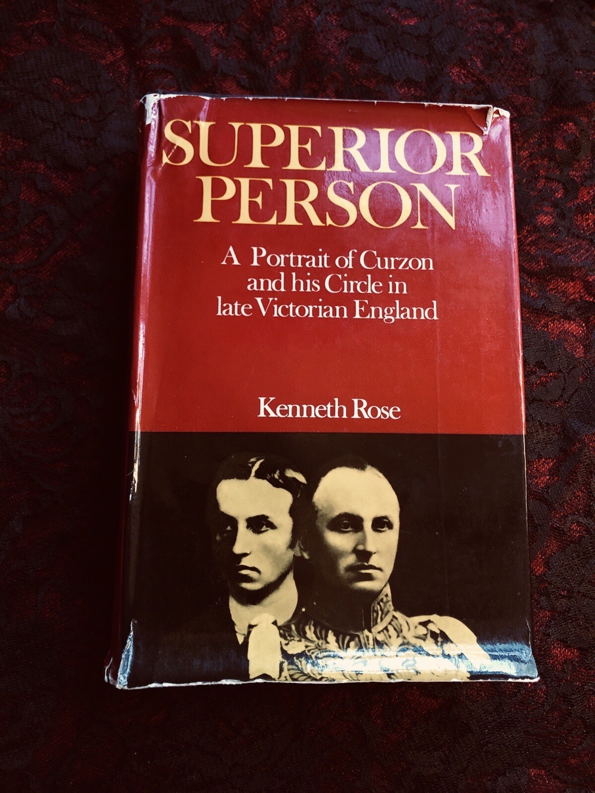 1969 – Superior Person: A Portrait Of Curzon – Rose – Vintage