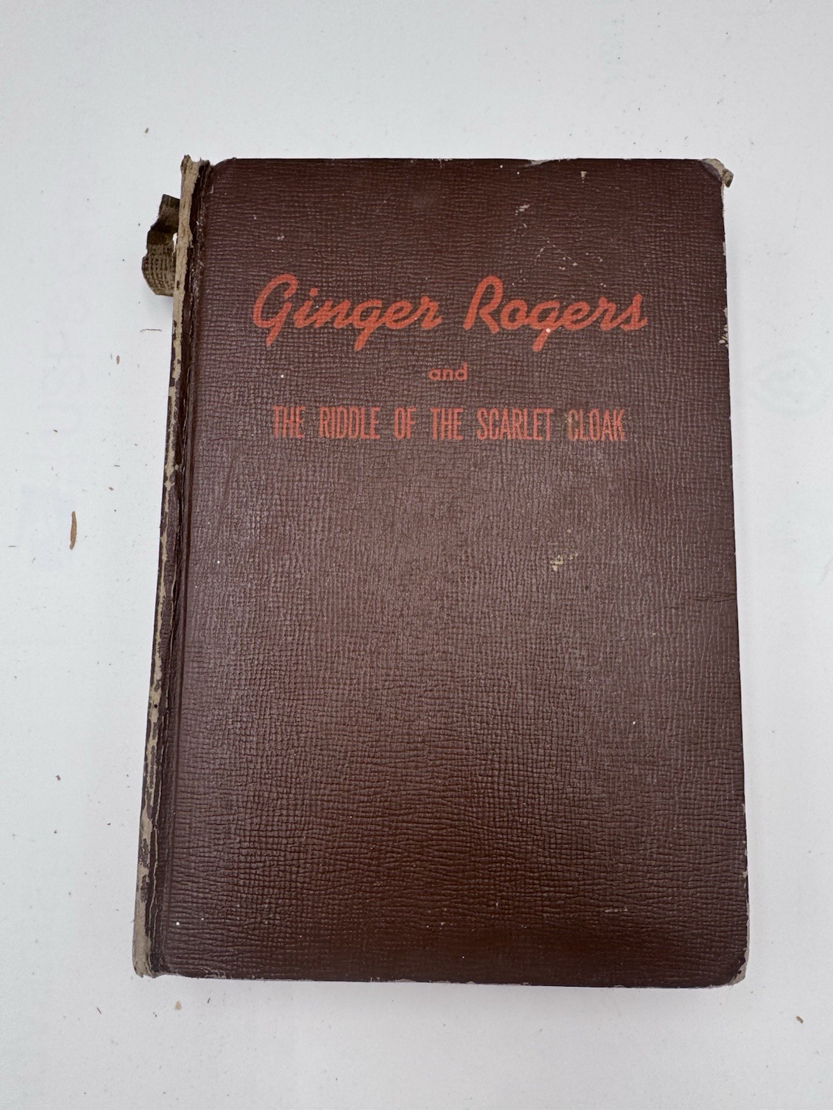 Ginger Rogers and The Riddle of the Scarlet Cloak Hardcover Whitman 1942