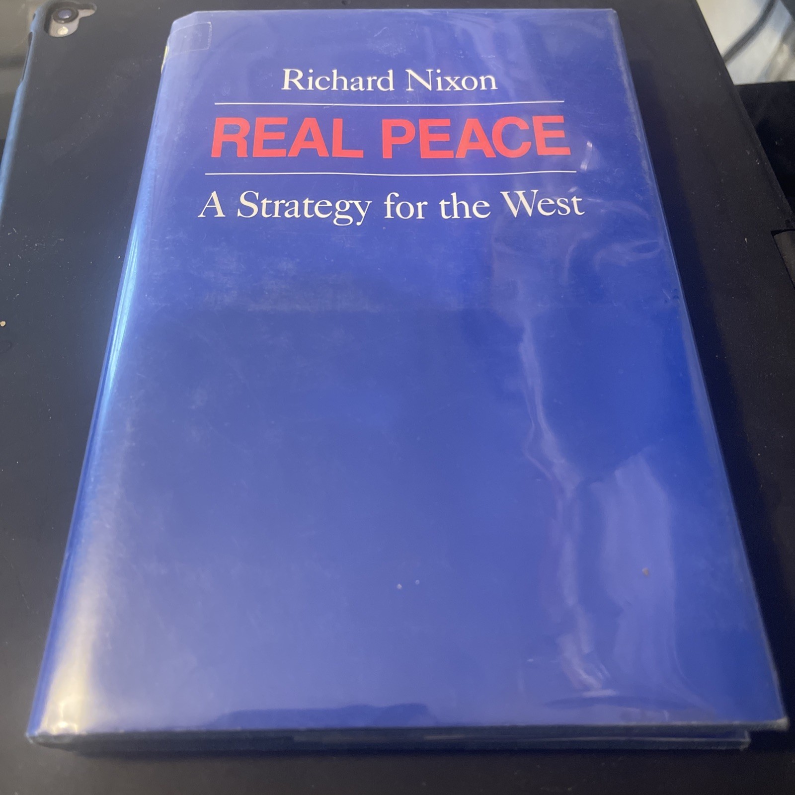 SIGNED, 1983, 1st Ed, REAL PEACE, by RICHARD NIXON, BEBE REBOZO, POTUS
