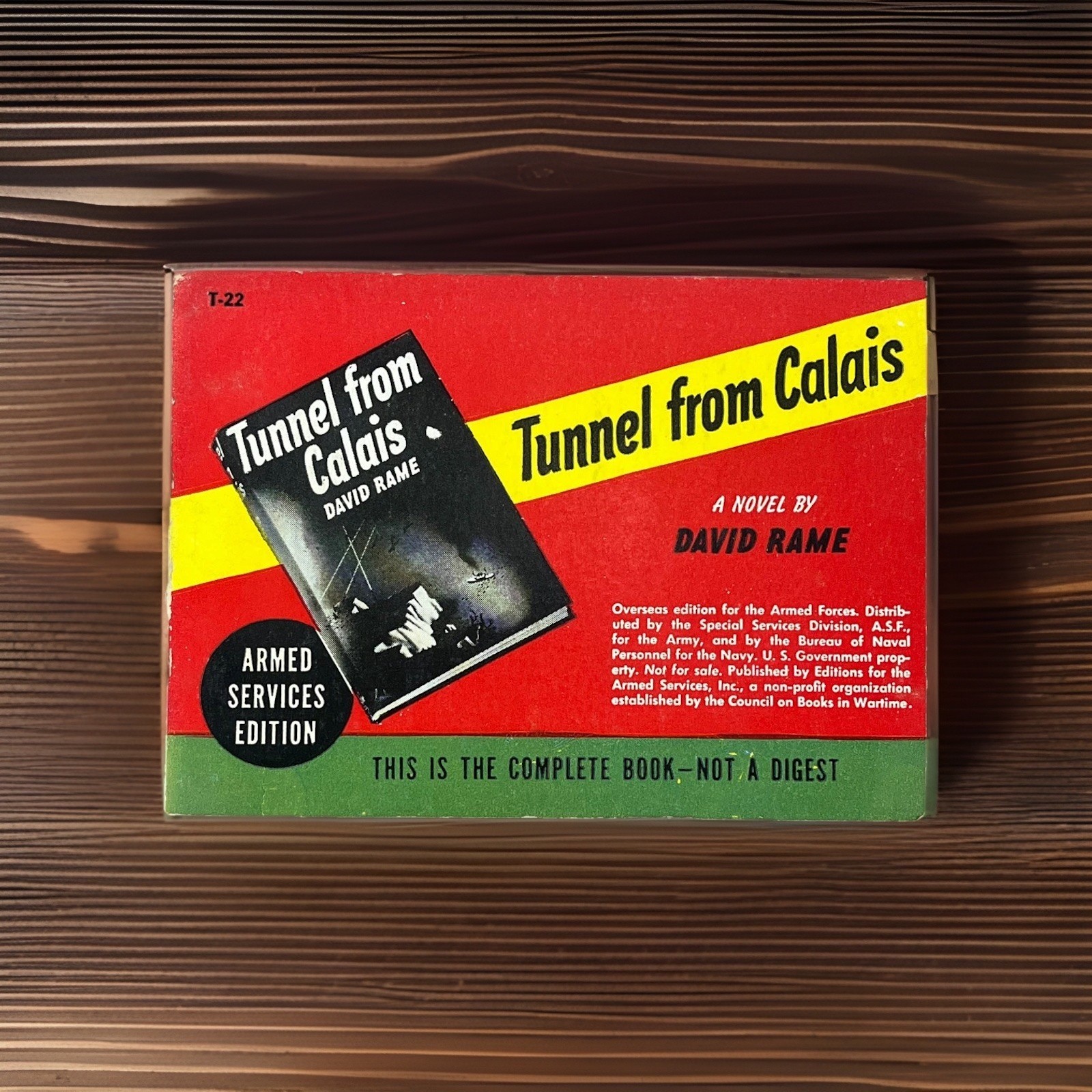 WWII Armed Services Edition T-22 ~ Tunnel from Calais ~ David Rame ~ Spy Thrille